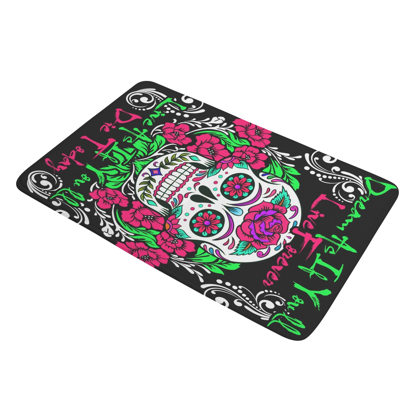 Sugar skull Dream as if you live forever Plush Doormat