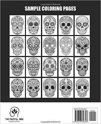 A Coloring Book for Adults Featuring Fun Day of the Dead Sugar Skull Designs and Easy Patterns for Relaxation