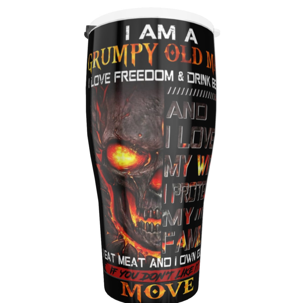 I Am a grumpy old man, I love my wife, I protect my family, I eat meat and I own gun