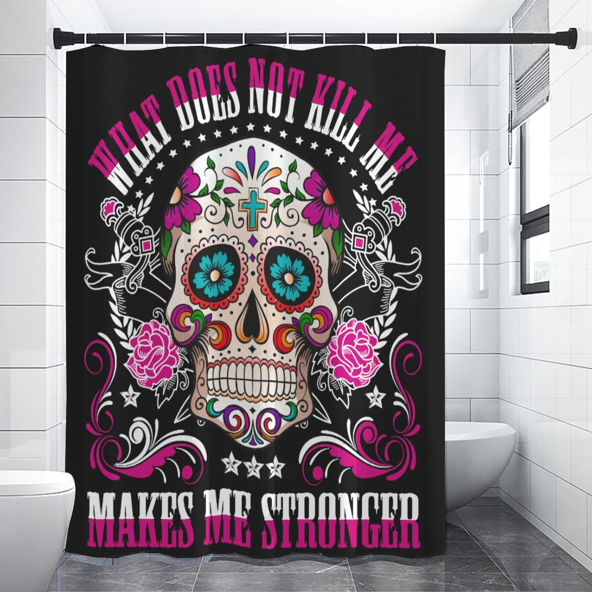 What does not kill me make me stronger Shower Curtains 150（gsm）