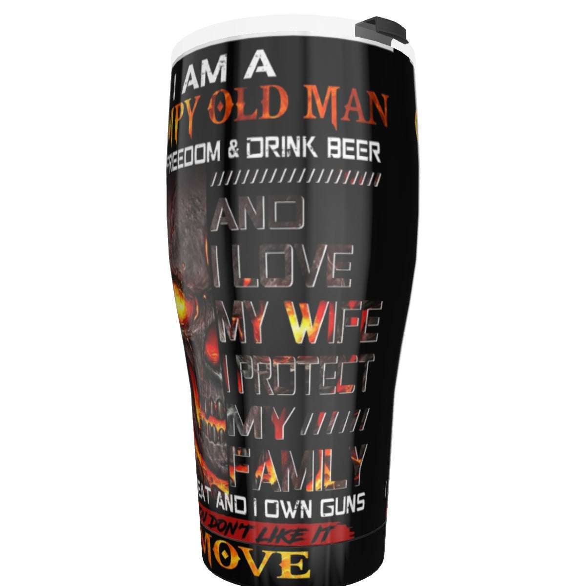 I Am a grumpy old man, I love my wife, I protect my family, I eat meat and I own gun