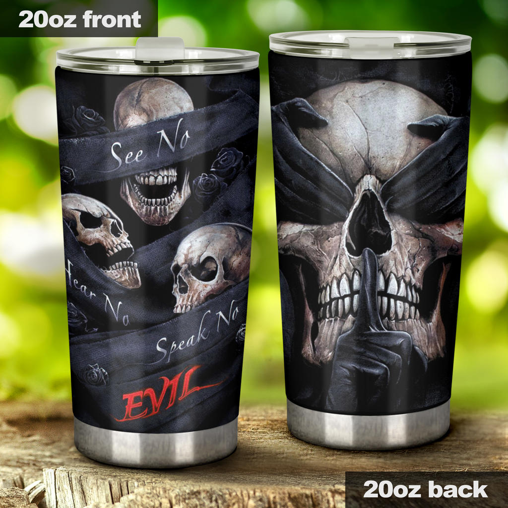 See No Hear No Speak No Evil tumbler cup