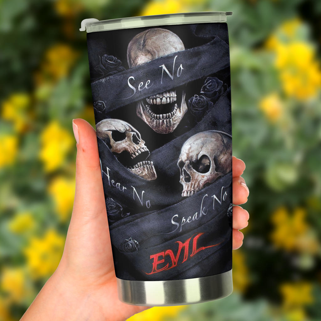 See No Hear No Speak No Evil tumbler cup
