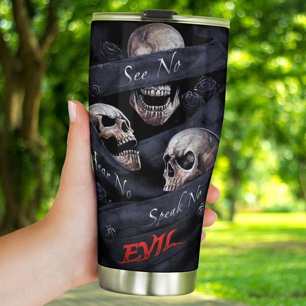 See No Hear No Speak No Evil tumbler cup