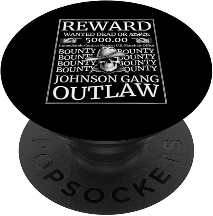 Wanted Poster Western Vintage Cowboy Skull Johnson Gang Fun PopSockets Standard PopGrip