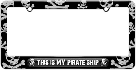 GRAPHICS & MORE This is My Pirate Ship - License Plate Tag Frame - Skull and Crossbones Design