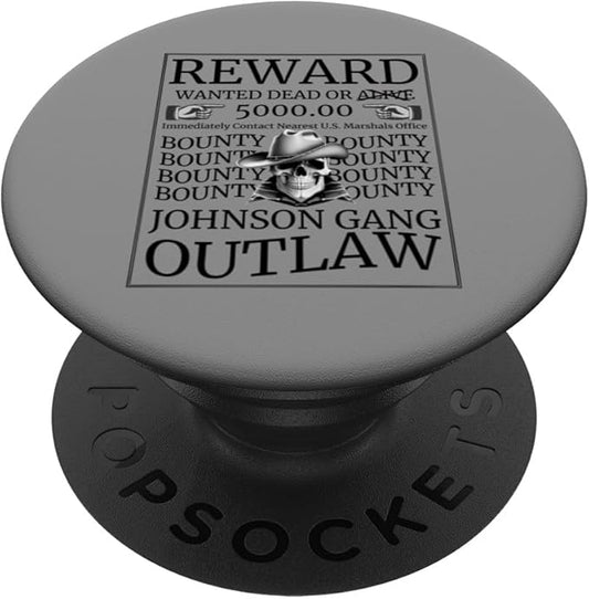 Wanted Poster Western Vintage Cowboy Skull Johnson Gang Fun PopSockets Standard PopGrip