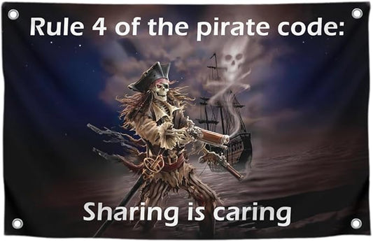 3x5 Feet Pirate Polyester Flag "Rule 4 Of the Pirate Code: Sharing is Caring" with Four Brass Grommets - Pirate Flag or Black Boat Flags - Funny American Flag For Man Cave - Quote Funny Wall Flags