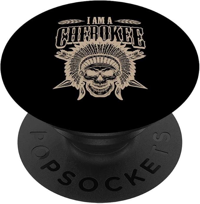 I Am Cherokee Headdress Skull Native American Tribe Pride PopSockets Swappable PopGrip