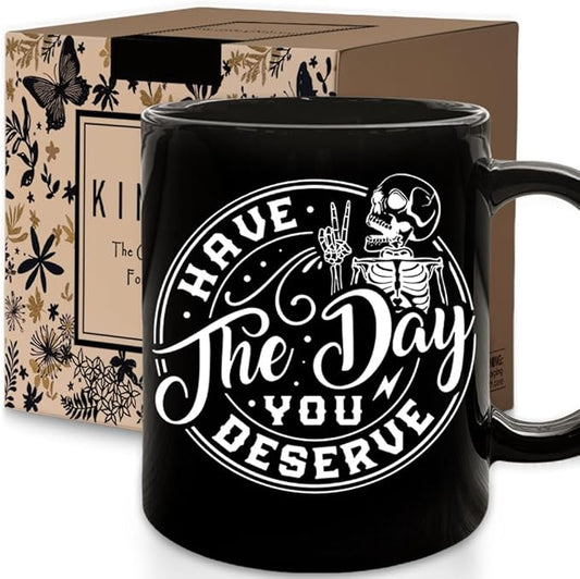 Have the Day You Deserve Mug, Funny Skeleton Ceramic Mug, Novelty Cute Skull Coffee Cup, Gothic Home Decor, Goth Kitchen Accessories, Emo Stuff, Spooky Witchy Gifts for Women, Men, Co-worker, 11oz
