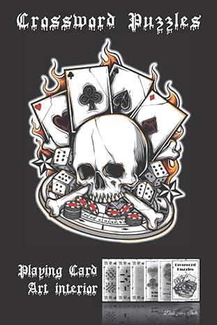 Crossword Puzzles: Professional Themed Playing Cards Art Interior. Fun, Easy to Hard Words for ALL AGES. Skull and Bones.