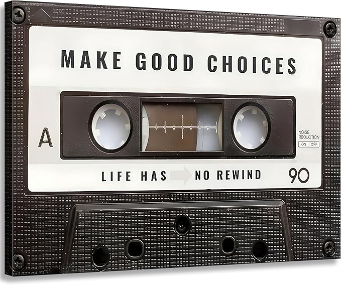 Inspirational Office Canvas Wall Art Picture Vintage Cassett Tape Prints Make Good Choices Life Has No Rewind Inspiring Artwork Motivational Wall Decor for Office Bedroom Living Room 16x24in Framed