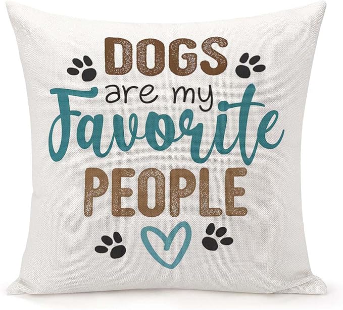 Throw Pillow Cover 18x18 Inch,Dogs are My Favorite People Throw Pillow Case,Home Decor Cushion Covers for Sofa Living Room Couch Bed