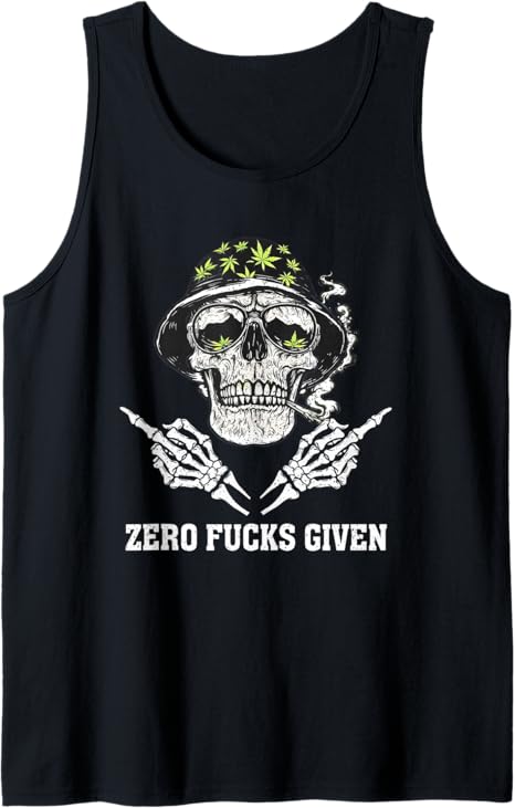 Zero Fucks Given Skull Weed Marijuana 420 Tank Top