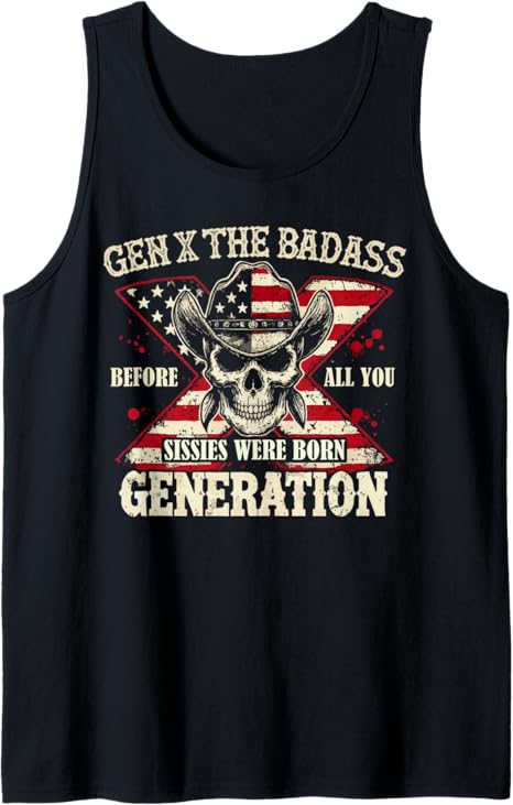 Gen X The Badass Generation Skull Retro Quote Tank Top