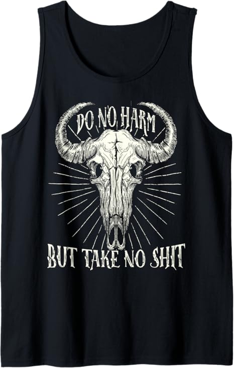 Do No Harm But Take No Shit - Cow Bull Boho Skull Tank Top