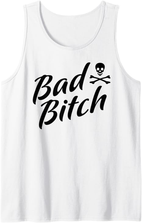 Bad Bitch Tank Top