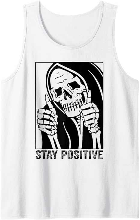 Funny Skull Stay Positive Skeleton Halloween Motivational Tank Top
