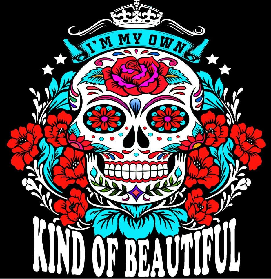 Sugar Skull Tumbler - I'm My Own Kind of Beautiful - Personalized Gift for Her, Day of the Dead Inspired, Colorful Floral Design Tumbler