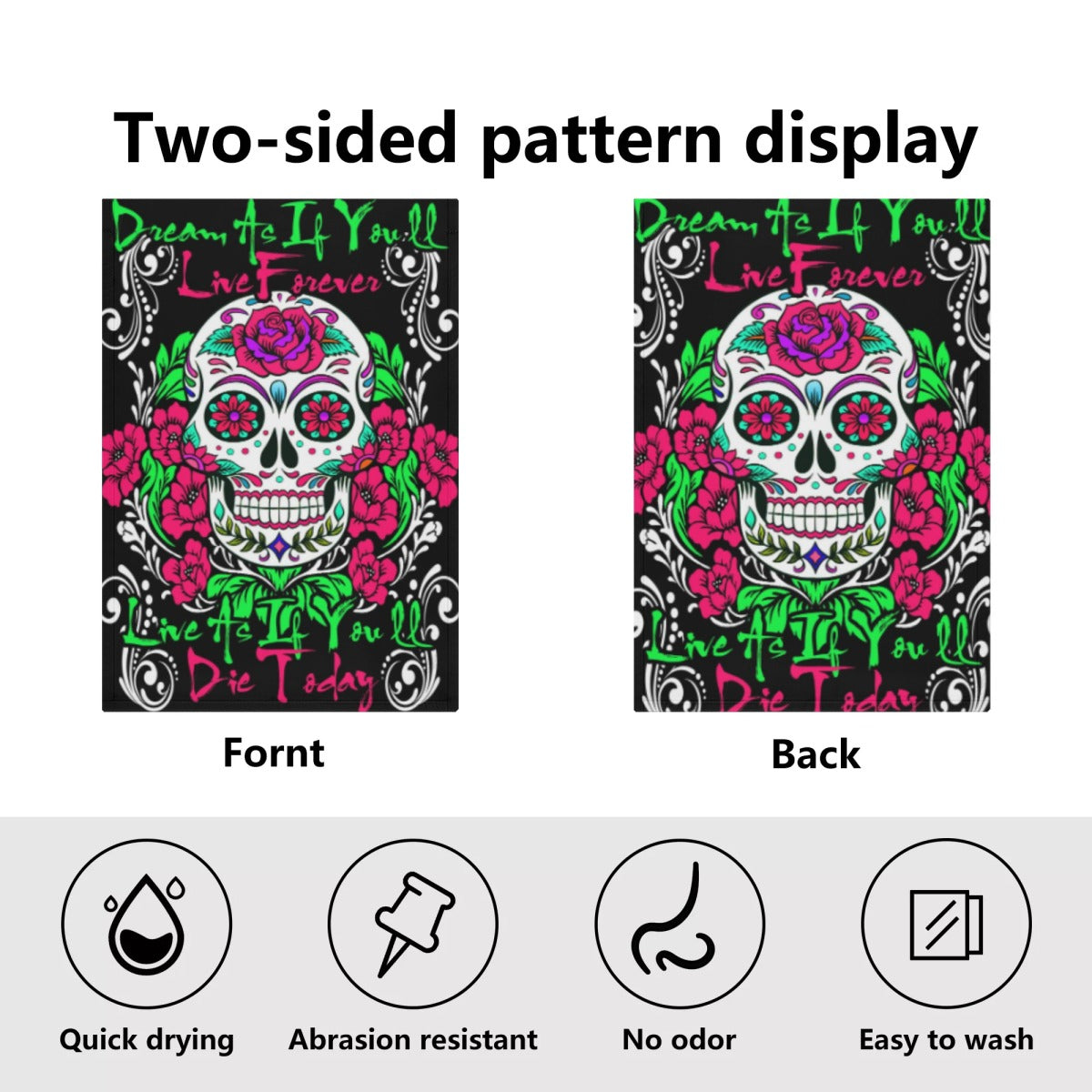 Dream as if you'll live forever Sugar skull Garden Flag