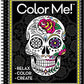 Color Me! Adult Coloring Book (Skull Cover)