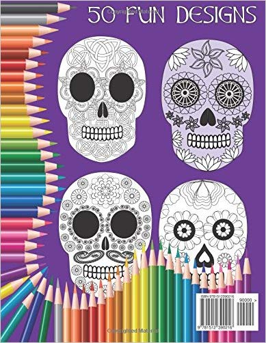 Adult Coloring Books: Sugar Skulls (Volume 1)