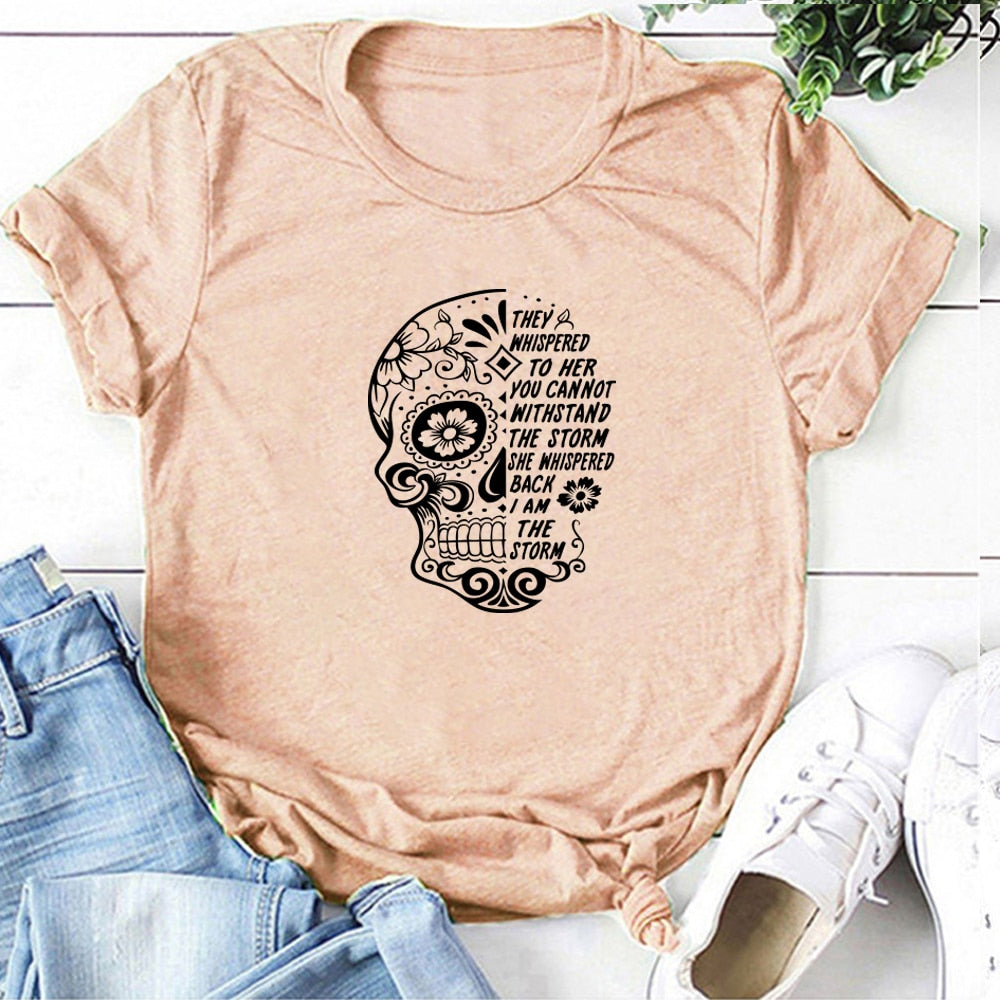 Skull Flowers They Whispered To Her Printing T-shirts Women Summer Clothes