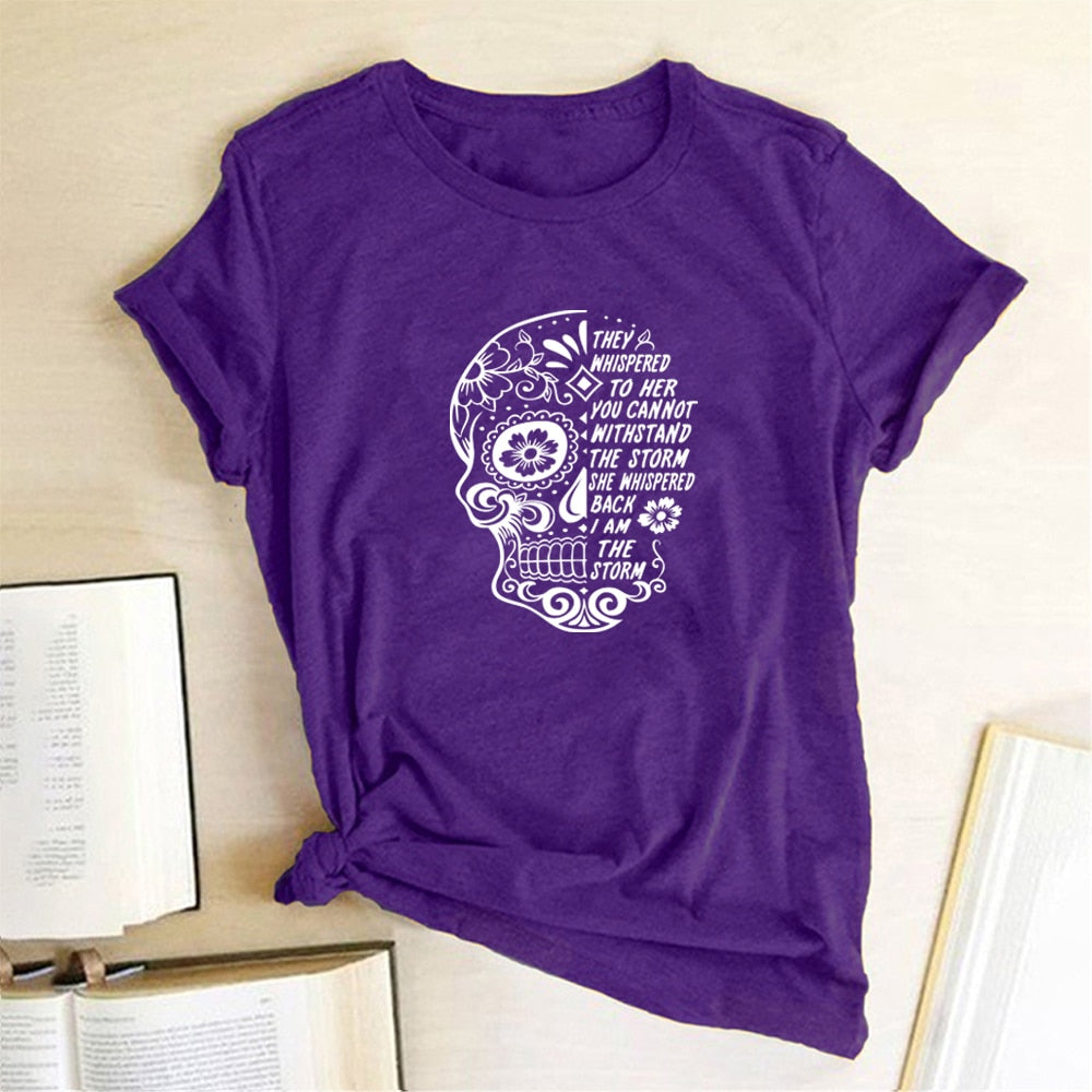 Skull Flowers They Whispered To Her Printing T-shirts Women Summer Clothes