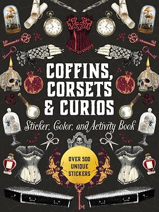 Coffins, Corsets & Curios Sticker, Color & Activity Book: Over 500 Unique Stickers (Sticker Activity Deluxe Editions) - skull sticker