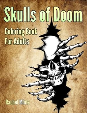 Skulls Of Doom - Coloring Book For Adults: Grim Ripper, Gothic Witches & Occult Skeletons – Halloween Pleasure For Adults - sugar skull book