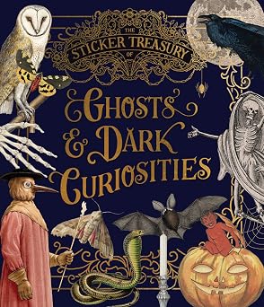 The Sticker Treasury of Ghosts & Dark Curiosities: An eclectic book of stickers for journaling, collaging, scrapbooking and more - skull sticker