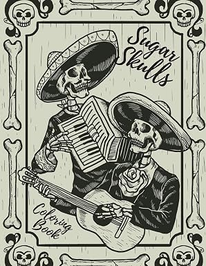 Sugar Skull Coloring Book: Stress Relieving Designs For Adults & Teens Relaxation Inspired By Mexican The Day Of The Dead - sugar skull book