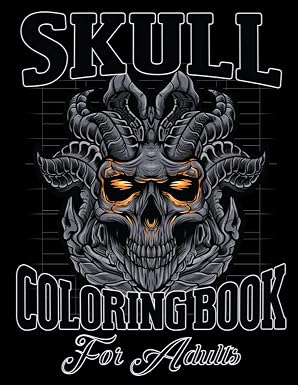 Skull Coloring Book for Adults: Skull Coloring Books For Adults With 49 Illustration Coloring Pages. Great Coloring Book Gift Ideas For Teens or Adults - sugar skull book