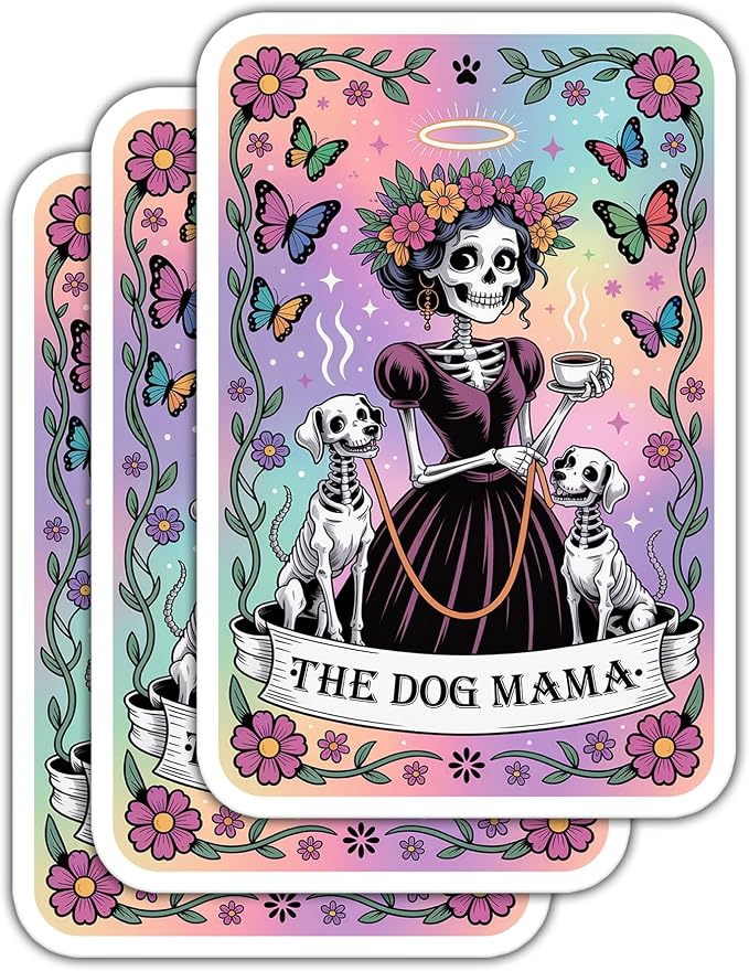 (3 Pcs) The Dog Mama Tarot Card Sticker - Day of The Dead - Skeleton Dog Mom Tarot Card Decal for Dogs Lover - Witchy - Funny Cute Skeleton - Skelly - Decal 3 Inch for Laptop Water Bottles Phone - skull sticker