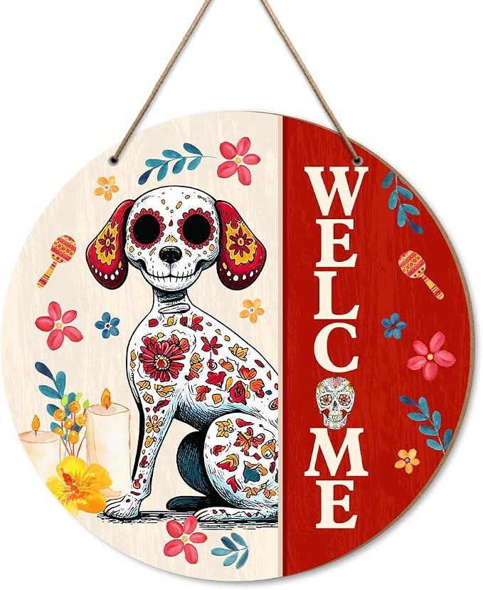 Dia De Muertos Day of The Dead Dog Welcome Wood Door Sign Home Decor