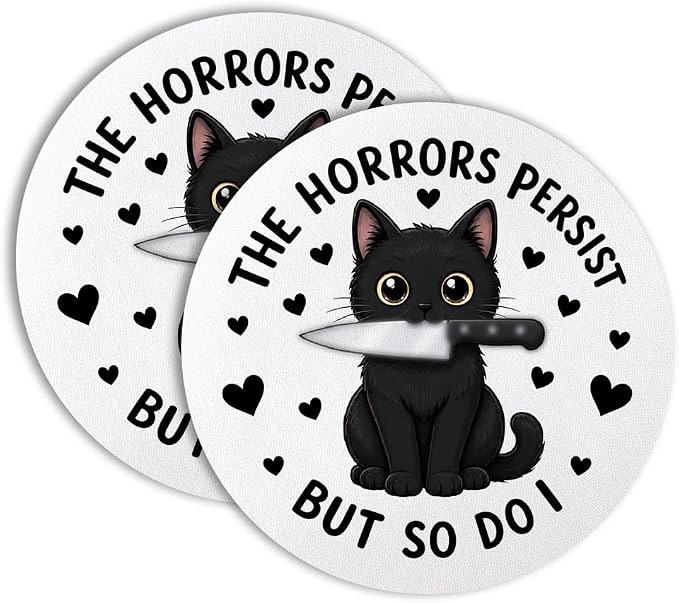 The Horrors Persist But So Do I Cute Cat Coasters Set of 2 for Drinks - skull coaster