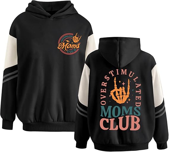 Women Oversized Hoodies Overstimulated Moms Club Loose Sweatshirt - skull sweatshirts