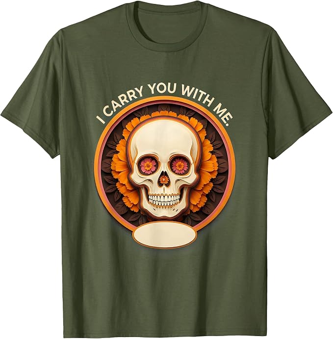 Men's I Carry You With Me Gothic Sugar Skull Halloween Party T-Shirt - skull tshirt